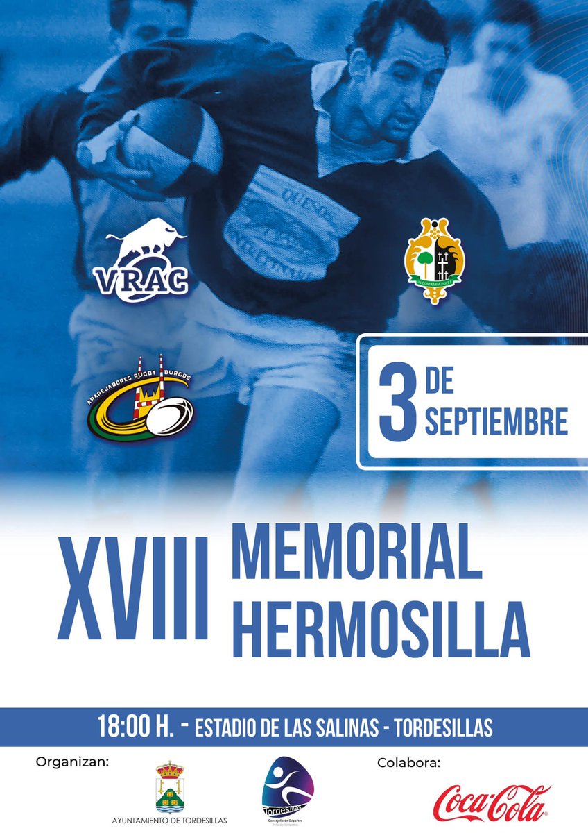 VRAC's tweet photo. 🔵 𝗫𝗩𝗜𝗜𝗜 𝗠𝗘𝗠𝗢𝗥𝗜𝗔𝗟 𝗛𝗘𝗥𝗠𝗢𝗦𝗜𝗟𝗟𝗔

⏰ 18.50: @RugbyAparejos 🆚 @VRAC 

⏰ 19.40: @VRAC 🆚 @Chami_Rugby https://t.co/q7h2D3LGFz