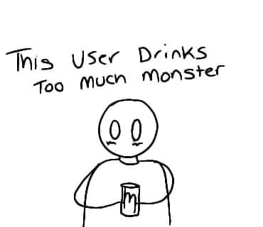 XIts_HexX's tweet photo. Art by me I wanted to make something for #thisuserchallenge and honestly some people may be able to relate drinking monster 😂 but yeah! Feel free to retweet or repost!

#Art #doodle #meme #thisuser #MonsterEnergy https://t.co/ijOnDlJHoP
