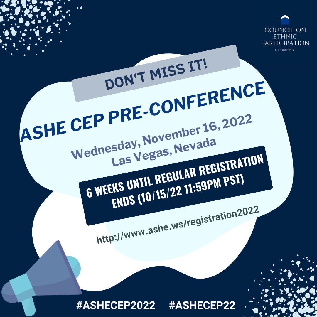 The ASHE CEP Pre-Conference forum is back in-person and we are so excited to connect with you!  Don’t forget to register for the pre-conference forum when you register for the #ASHE2022 conference. #ASHECEP2022 #ASHECEP22