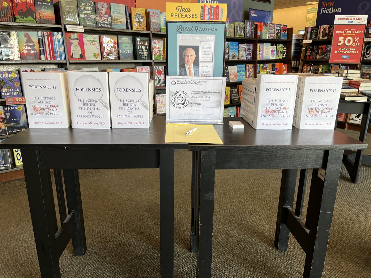 BOOK SIGNING EVENT for 'Forensics II: The Science Behind the Deaths of Famous and Infamous People' by Harry A. Milman at Barnes & Noble, Frederick, MD -- 10-5 p.m., SATURDAY, SEPTEMBER 17, 2022.  See you soon. #bnfrederick #books #author #CSI #truecrime #forensics