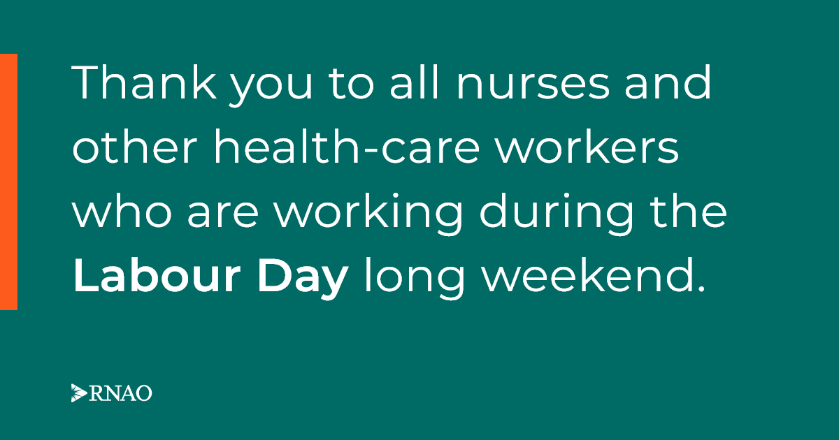Our deep gratitude to all of the nurses &amp; other health professionals working during the #LabourDay long weekend. We stand with you and by you with unwavering commitment to serve you.

Read our full message: RNAO.ca/news/labour-da…
<a href="/DorisGrinspun/">Dr. Doris Grinspun 🇨🇦 RN, PhD, FAAN, O.ONT</a> <a href="/ClaudetteHollow/">Claudette Holloway</a> <a href="/MorganHoffarth/">Morgan Hoffarth</a>