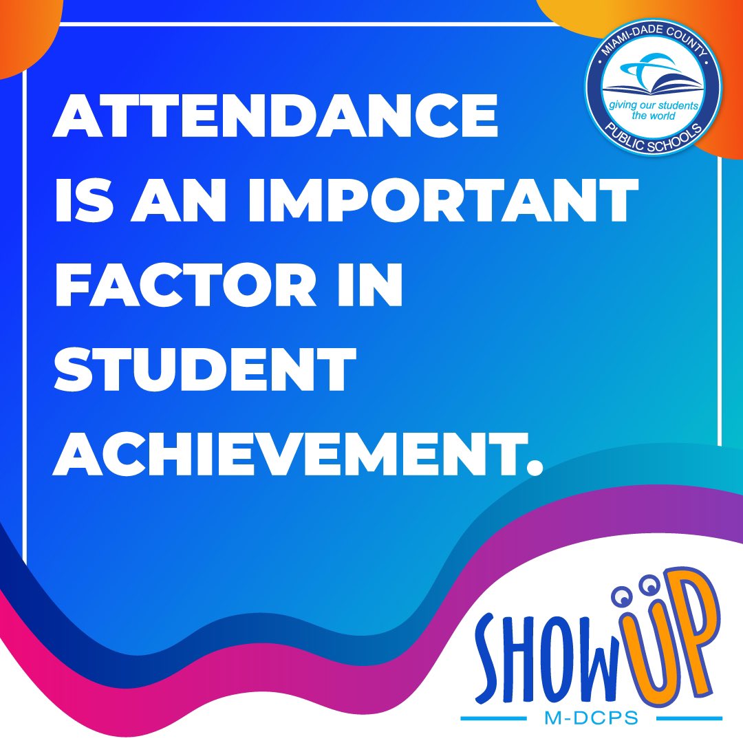 SuptDotres's tweet photo. As we celebrate #AttendanceAwarenessMonth, let's remember the importance of regular and punctual attendance. Not showing up to school can have a long-term impact on students and can put them at serious risk of falling behind in school. #ShowUpMDCPS https://t.co/oPUefTM5g6