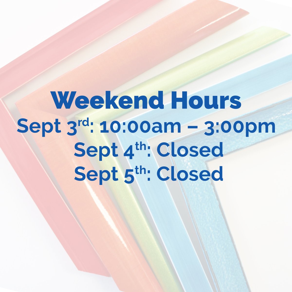 FramePlusArt's tweet image. Happy long weekend!☀️ 
Frame Plus Art will re-open Tuesday, September 6th, 9:30am - 5:00pm!