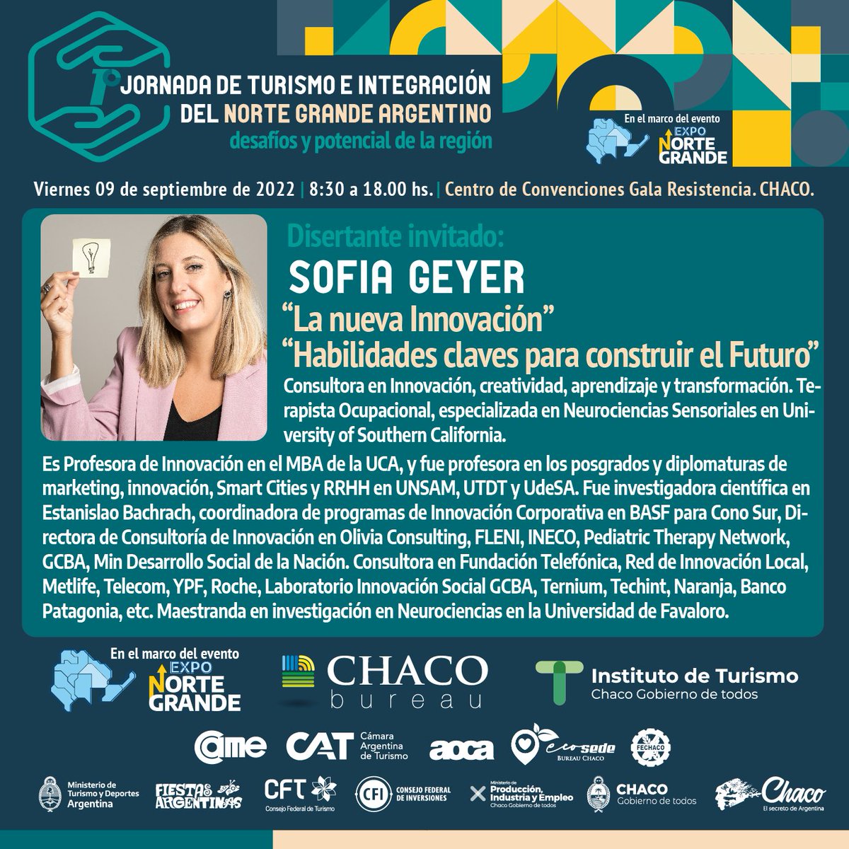 BureauChaco's tweet photo. LA NUEVA INNOVACIÓN💡

Te invitamos a sumarte a esta charla super interesante que la que tendrá lugar en la #1JornadadeTurismoeInnovacion del Norte Grande Argentino 💪
 Este VIERNES 09 DE SEPTIEMBRE a las 8.30 te esperamos para escucharla a @sofiageyer y aprender 1 montón �� https://t.co/wUmo2rnDKb