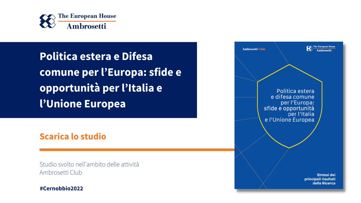 Ambrosetti_'s tweet photo. "Politica estera e difesa comune per l’Europa: sfide e opportunità per l’Italia e l’Unione Europea". A #Cernobbio2022 è stato appena presentato lo studio. Leggilo qui: https://t.co/U1EVEsmzWG https://t.co/XpTxAFHJcY