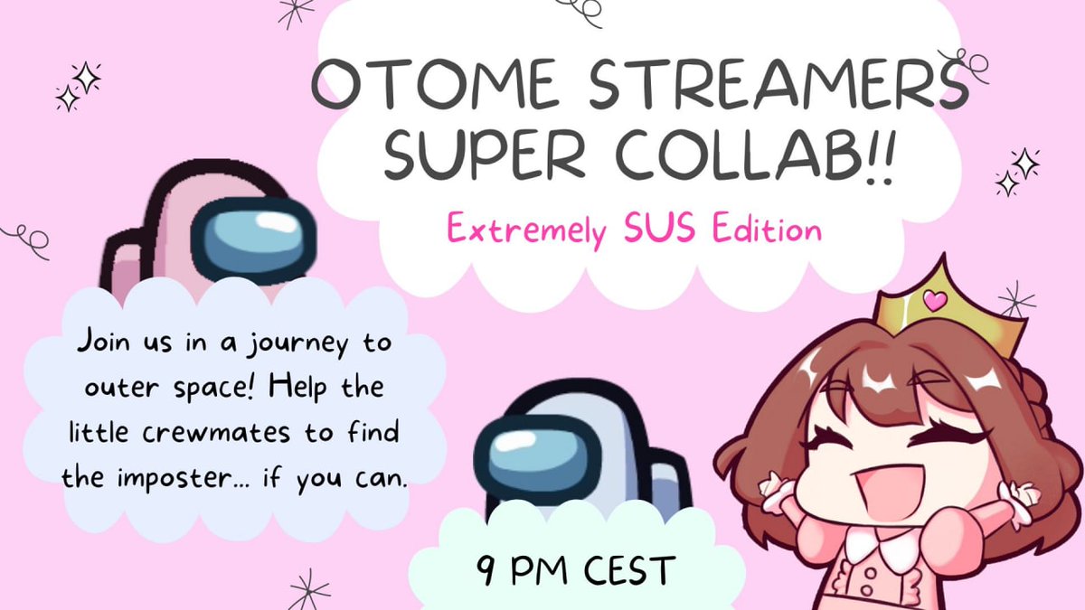 mireriin's tweet photo. SUPER EXCITING NEWS!

My biggest collab yet is happening tonight! Join more than 10 otome streamers in an epic Among Us session organized by @otomeaddicted ! Are you coming?

See below my fellow crewmates!

https://t.co/D4eyiX0n82 https://t.co/xE1sMBVXrR