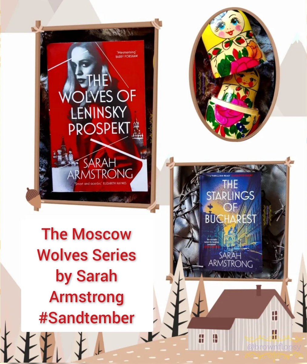 brownflopsy's tweet photo. It is my pleasure to be kicking off #Sandtember with @Squadpod3 and @sandstonepress by re-sharing my reviews for the wonderful #TheMoscowWolves Cold War novels #TheWolvesOfLeninskyProspekt and #TheStarlingsOfBucharest by @sarahsiobhana 🐺❄ Out now! https://t.co/xHWejW6ZNR https://t.co/LowK7HM65X