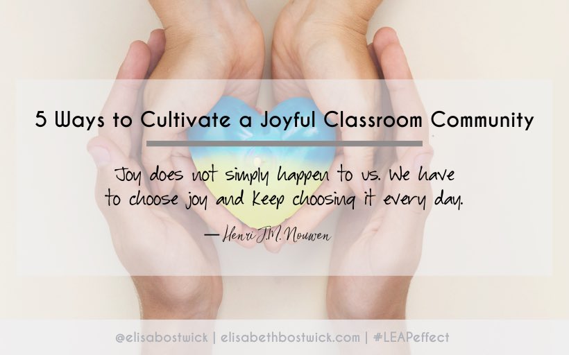 📣New Post: 5 Ways to Cultivate a Joyful Classroom Community Wishing all a great new school year! 🔗bit.ly/5WaysJoyfulCla… #LEAPeffect #education #teaching #teachertwitter #learning #tlap #LearnLAP