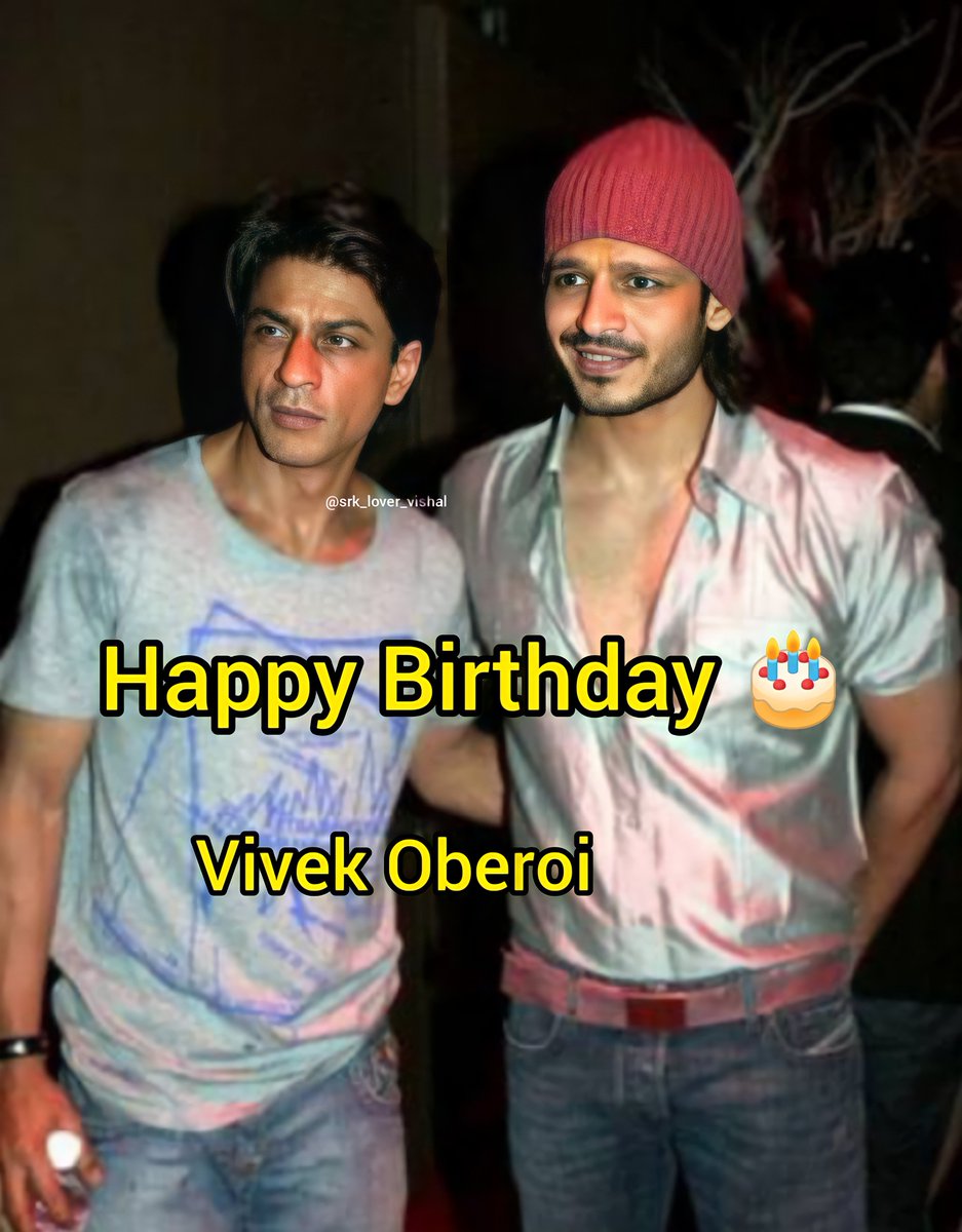 Happy Birthday @vivekoberoi 🎂❤️

@iamsrk 🎂 @vivekoberoi

#HappyBirthdayVivekOberoi #VivekOberoi #ShahRukhKhan #SRK #srkvivekoberoi 
 #Bollywood #Actor #bday #vivekobroi  #HappyBirthday #srklovervishal