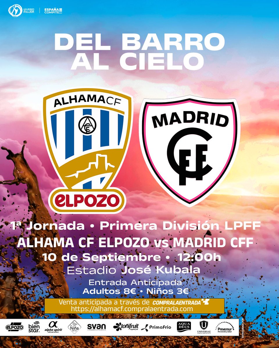 AlhamaElPozo's tweet photo. ✨ℍ 𝕀 𝕊 𝕋 Ó ℝ 𝕀 ℂ 𝕆 ✨

⚽️Debutamos en Primera División, la máxima categoría nacional femenina.

🎟Venta anticipada online: Adultos 8€. Niños 3€. Abonados gratis.

🆚@MadridCFF 
🏟 Estadio José Kubala (Guadalentín)
🕒Sábado 10 de septiembre 12:00h

#DelBarroAlCielo https://t.co/Ec8ExhPOfC