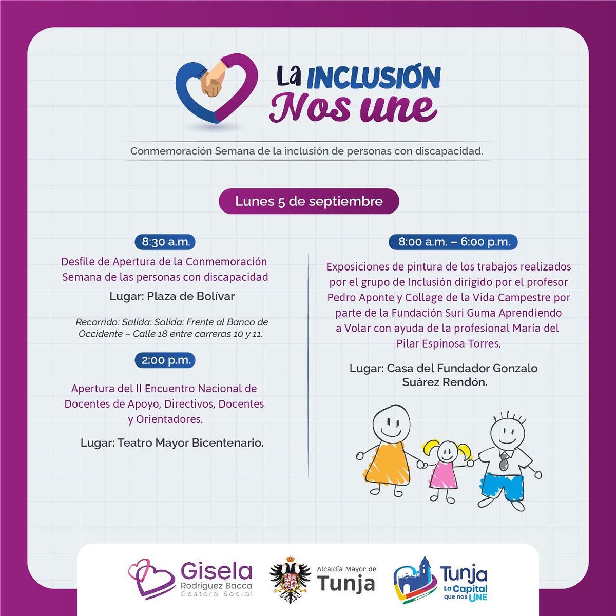 GiselaRodrBacca's tweet photo. ¡Esta es la programación para la conmemoración de la Semana de la Inclusión de Personas con Discapacidad en Tunja! 💜👩‍🦼👨‍🦯😎

Tendremos actividades artísticas 🎨, culturales 🎶, académicas 🧑🏽‍💻, Feria de emprendimiento 🛍 y más. 

Los esperamos en familia del 5 al 9 de septiembre🫶🏻 https://t.co/2drw5rmxmZ