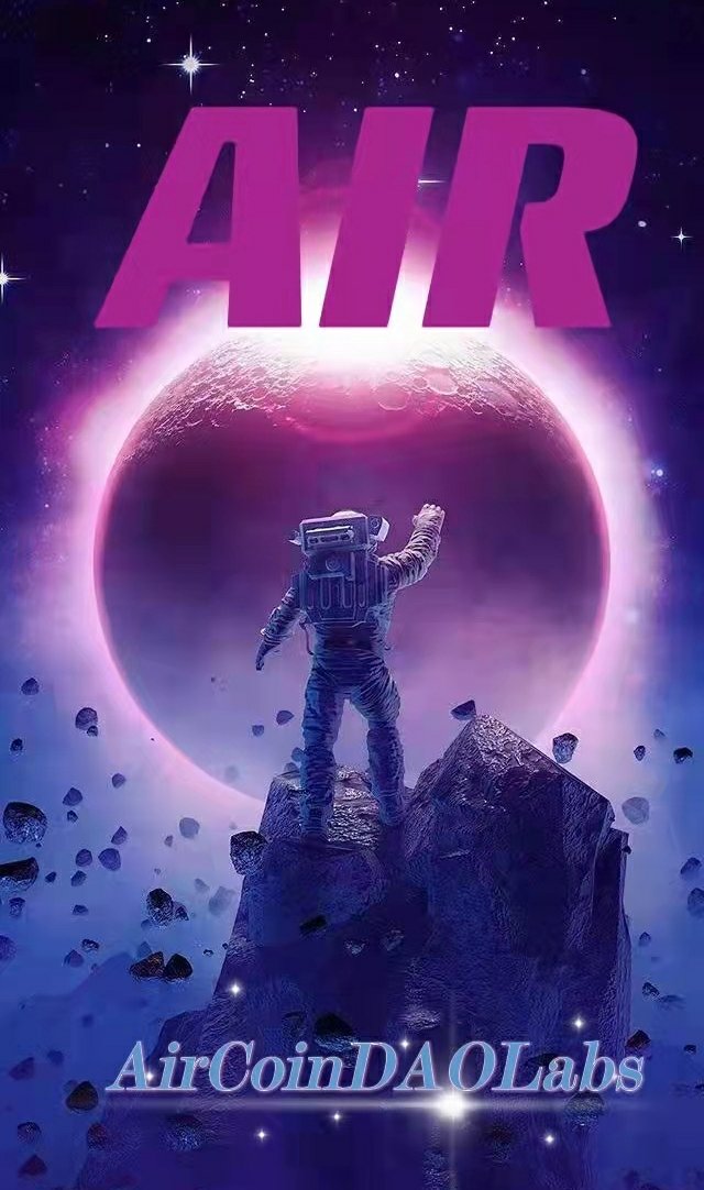 The $AIR Iron Army is on the battlefield, #AirArmy is in action,We have the determination and courage to win!
not reach the goal
I promise not to give up~
🔥#AirCoin is bound to explode and it will be successful!
🤗Join hands with #AirCoin to dominate the world!
#AirCoinDAOLabs🚀