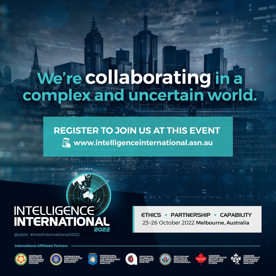 intellanalysts's tweet photo. #IALEIA is proud to be a partner for the upcoming #AIPIO #intelligenceinternational2022 conference Oct 23-26, 2022 in Melbourne, Australia. "Collaboration in a complex and uncertain world" is the theme. The conference is offering a virtual opportunity to attend. https://t.co/7Nxw42ftIr