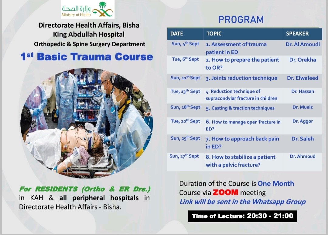 dr_musmaa's tweet photo. بمبادرة جميلة من قسم العظام بمستشفى الملك عبدالله ببيشة ينظم القسم دورة 1st Basic Trauma Course على منصة زووم خلال شهر سبتمبر يناقش اهم الحالات الطارئة اللي ممكن تقابلك كطبيب مقيم https://t.co/n8QtS6CWNR