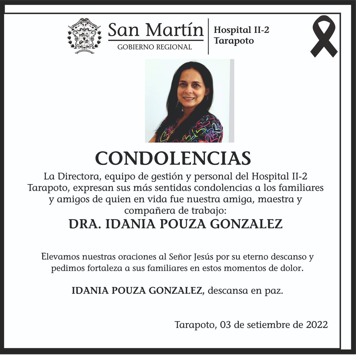 HRT_Oficial's tweet photo. Desde la dirección del #HospitalII2Tarapoto, informamos a toda nuestra familia institucional y población en general la pronta partida a la mansión de los justos de nuestra amiga y compañera de trabajo Dra. IDANIA POUZA GONZALEZ.
¡Cuando un médico muere, NUNCA MUERE! https://t.co/gJTK4yn9iH