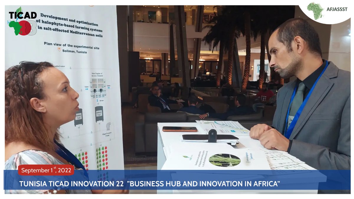 afjassst's tweet photo. 📸📸
📍 Tunisia TICAD INNOVATION 22
BUSINESS HUB AND INNVATION IN AFRICA
🗓️ Day 1 - September 01, 2022
✔️ Investing in Knowledge and Innovation for a New Africa
#HaloFarms #AFJASSST 
#Africa #Japan #Symposium  #Society #Science #Technology #Research #innovation #Partnership https://t.co/g3vb7x6i8y