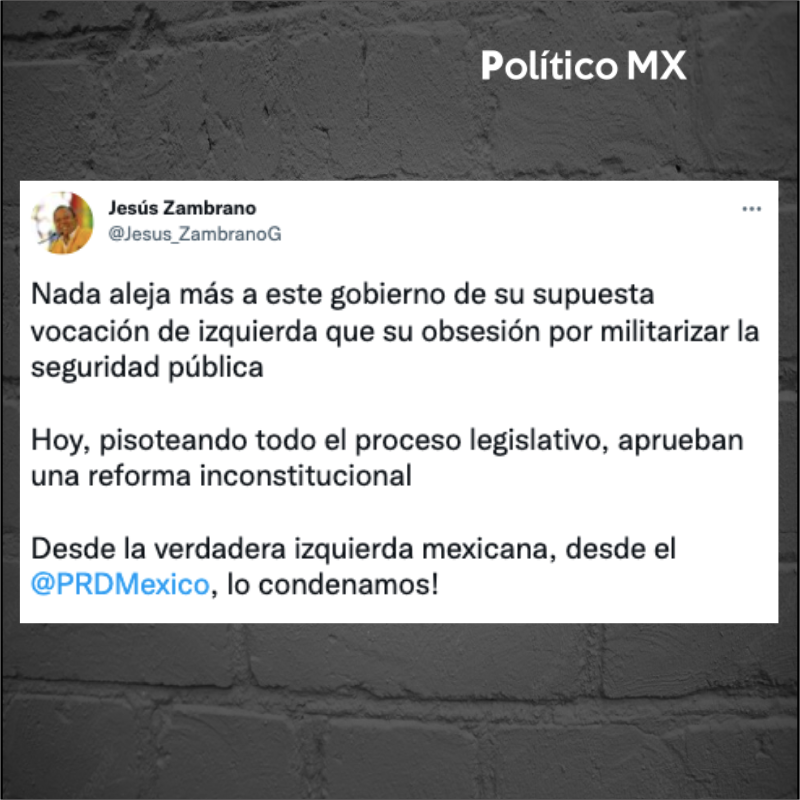 politicomx's tweet photo. El dirigente de @PRDMexico, @Jesus_ZambranoG condenó la aprobación de la iniciativa del presidente @lopezobrador_ para incorporar a la Guardia Nacional a las filas de la Sedena; “Hoy, pisoteando todo el proceso legislativo, aprueban una reforma inconstitucional”. https://t.co/YoZvaPODVW