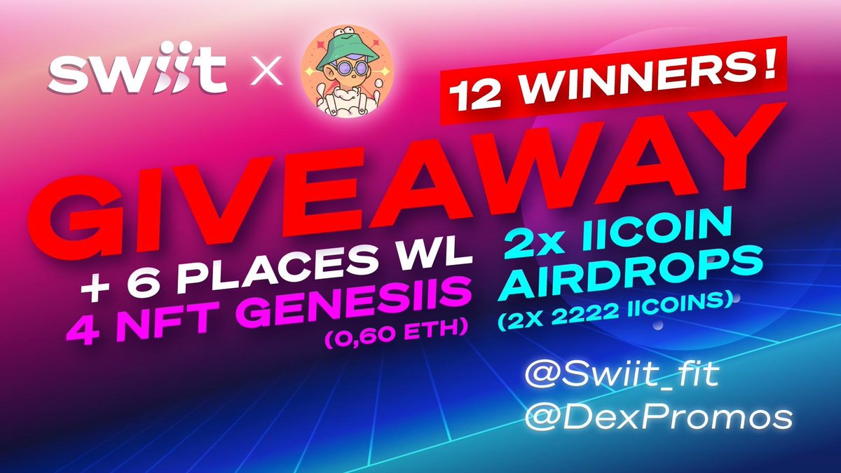 DexPromos's tweet photo. 🚨SWIIT! GIVEAWAY🚨

Win 4x NFT Genesiis  (0,60 eth) 
Win 6x Whitelists for NFT Genesiis
Win 2 iicoin airdrop ( 2x 2222 iicoin)

✅ Follow @swiit_fit Like + RT 

✅Join our Discord https://t.co/M5wnjufCvf

✅Tag friends 

Announcing the winners in 72H 🏆

#NFT #NFTGiveaway https://t.co/pfLas521WH