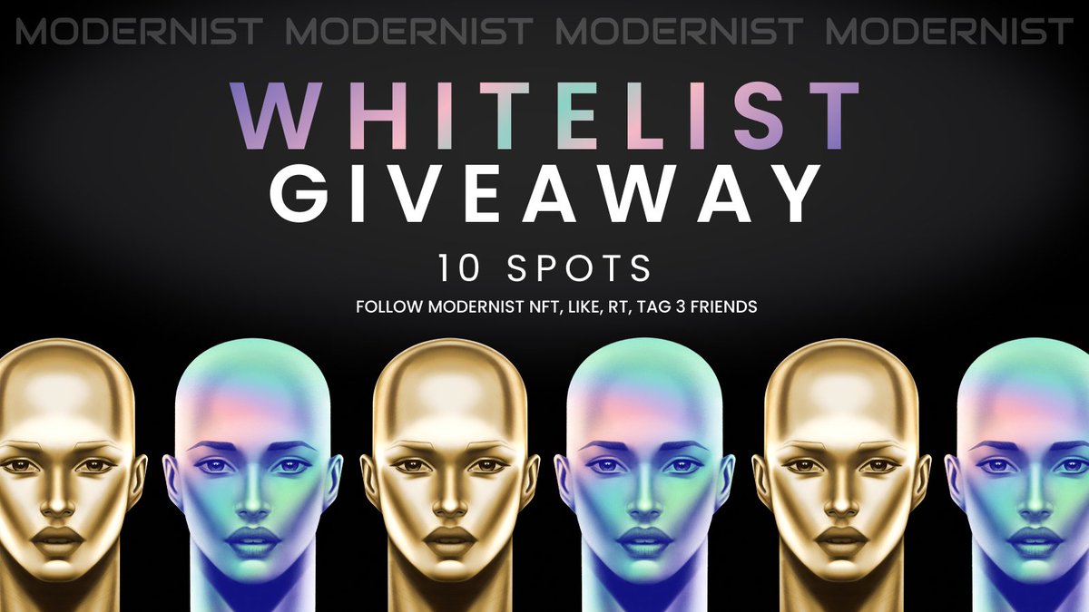ModernistXYZ's tweet photo. 🔥WEEKEND WHITELIST #NFTGIVEAWAY🔥

🏆 24 Hour Contest w. 10 WINNERS

How to Enter:
1️⃣ Follow @ModernistNFT
2️⃣ Like, RT
3️⃣ Tag 3 Friends

🎁 Winners will be Announced Sunday afternoon PST

🚨Claim your spot before they're all gone! https://t.co/MNX3wMRY7f
