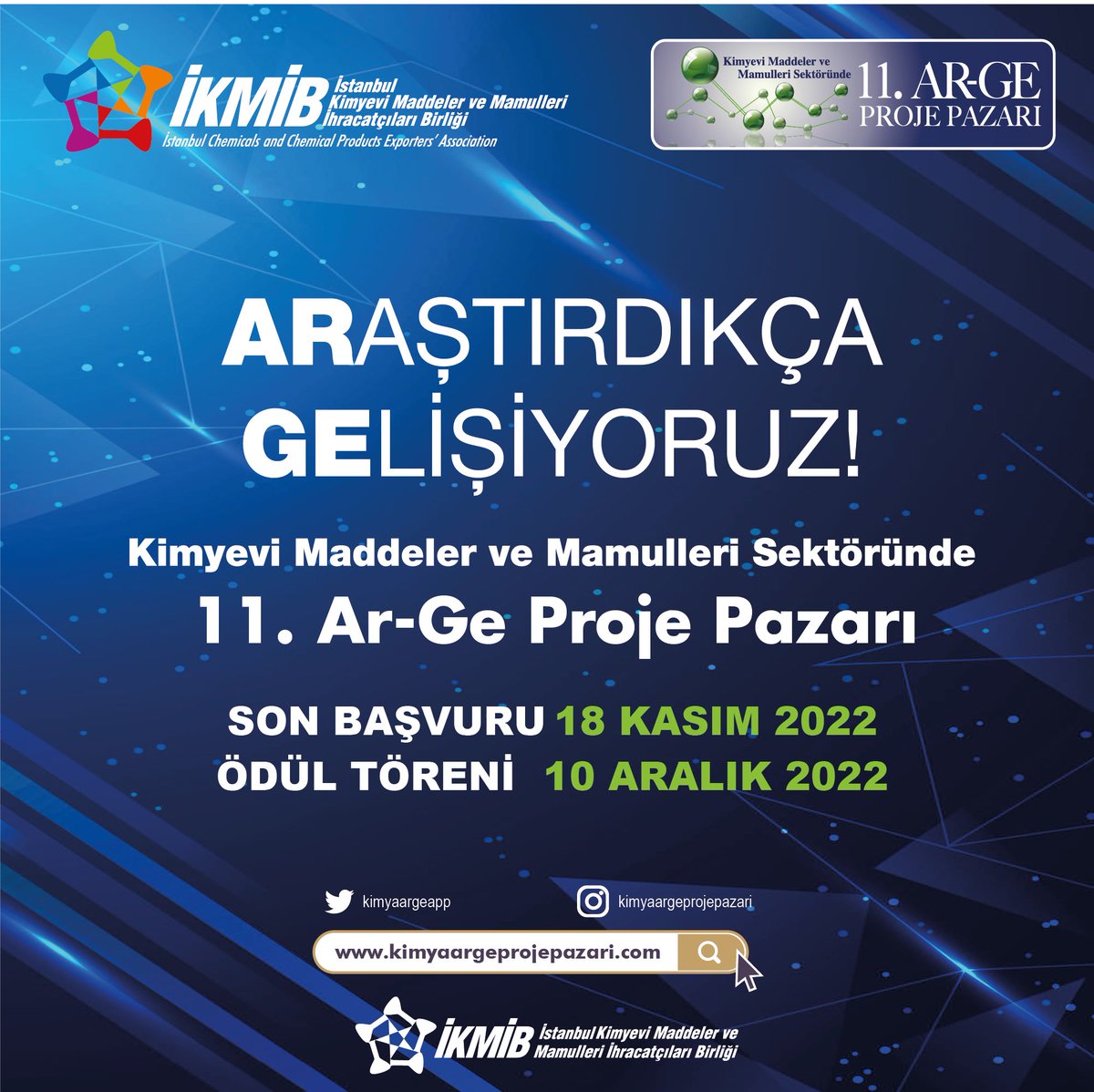 Bu yıl 11’si düzenlenen “Kimya Ar-Ge Proje Pazarı”nın başvuruları başlamıştır.
Katılımcılarımızın son başvuru tarihi 18 Kasım 2022 dir. 

#İKMİB #11Kimyaargeprojepazari #kimyaargeprojepazari