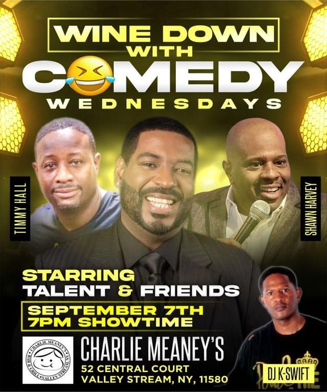 DJKSWIFT's tweet image. Joun us for our "WINE DOWN WEDNESDAY" comedy event with your host @ItsJustComedy as he brings you the best in live comedy with this weeks double headliners with @harvfunny123 &amp;amp; Timothy Hall  with yours truly @DJKSWIFT on the set.
 FREE ADMISSION