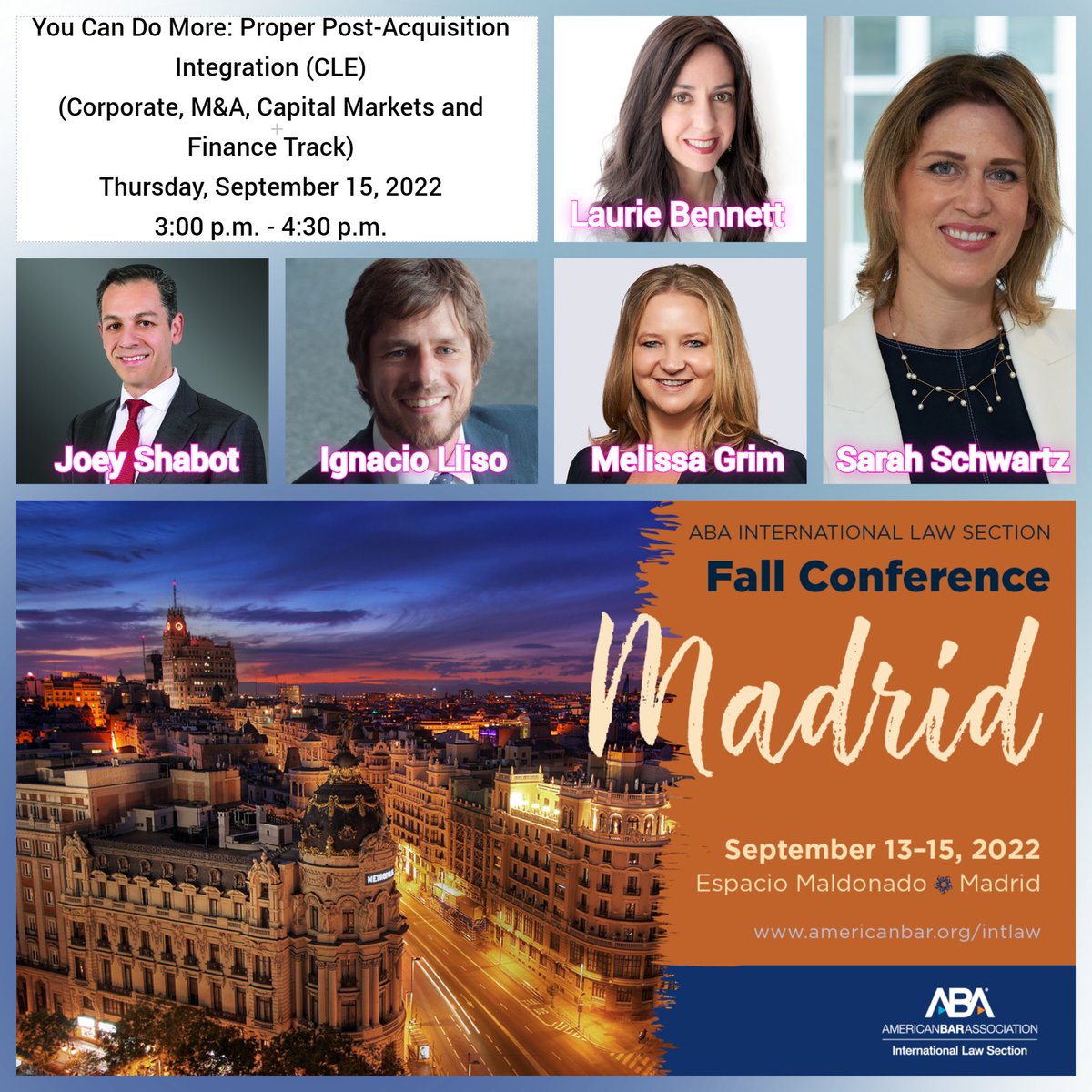 ABAInternatl's tweet photo. M&A Program Spotlight: You Can Do More: Proper Post-Acquisition Integration (CLE) (Corporate, M&A, Capital Markets and Finance Track)
Wednesday, September 15, 2022, 3:00 P.M.
https://t.co/HPNxndtRXp
#ABAILSMadrid2022 https://t.co/dtyQ1wxk4d