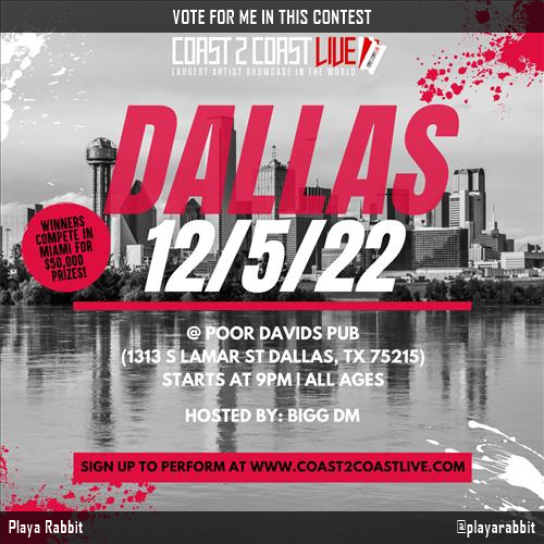 playarabbit's tweet photo. Vote for me to perform for  $50,000 in Prizes!  at #Dallas All Ages Edition 12/5/22! https://t.co/T38MQGiAcA #Coast2Coast https://t.co/BgEU8WQZZJ