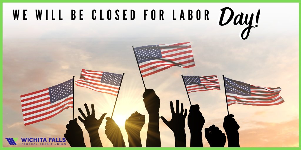 WichitaFallsFCU's tweet photo. It’s almost #LaborDay! 🇺🇸 We hope you are enjoying the last few bits of summer. Just a reminder that our offices will be closed on Monday. 📅 

#WichitaFallsFCU #CreditUnions #CreditUnionsRock #LaborDay2022 https://t.co/PG7gibbF5O