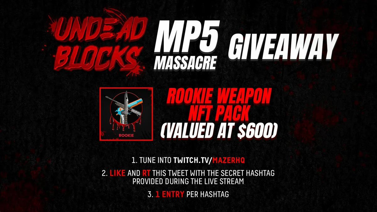 UndeadBlocks's tweet photo. Want to win this Rookie Weapon NFT Pack? Tune in to our $10K MP5 Massacre sponsored by @AWC_TheClub to get the secret hashtag!

1) Watch our livestream at 4PM EST
2) Like and Follow @MazerHQ and @UndeadBlocks 
3) RT this tweet with the secret hashtag

🔴 https://t.co/oYryVbbi6V https://t.co/VpYgMTwtEX