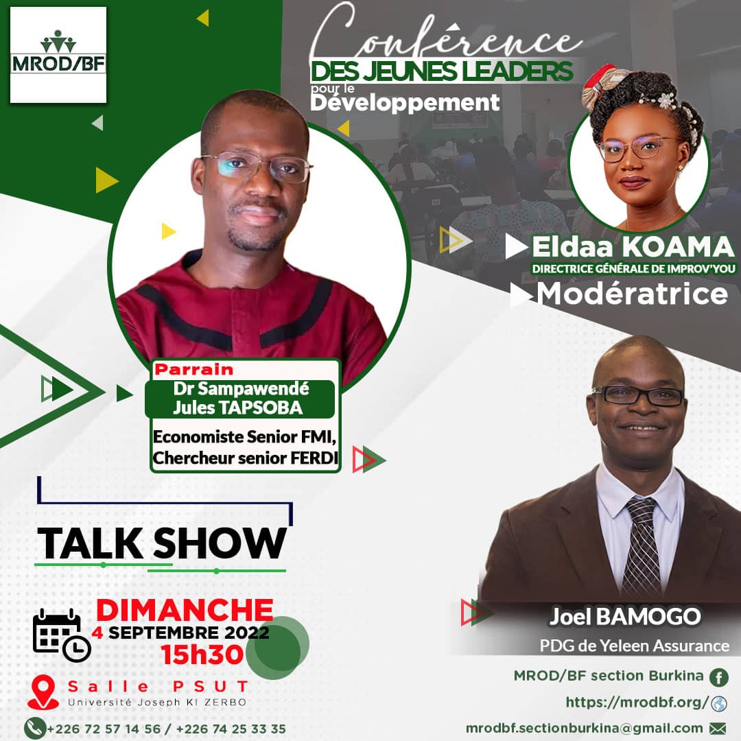 Yaya_KONATE_'s tweet photo. Talk-Show de la #CJLD, avec le Dr. Sampawende Jules Tapsoba Économiste Senior au FMI et M. Joël BAMOGO, PDG de Yelen Assurance. Sous la modération de @Eldaa28. Ce dimanche 04 Septembre à partir de 15h30 GMT dans la salle PSUT de l'UJKZ.
@charly_bazie @HuguFlavieNARE https://t.co/Aw1ln2qrSa