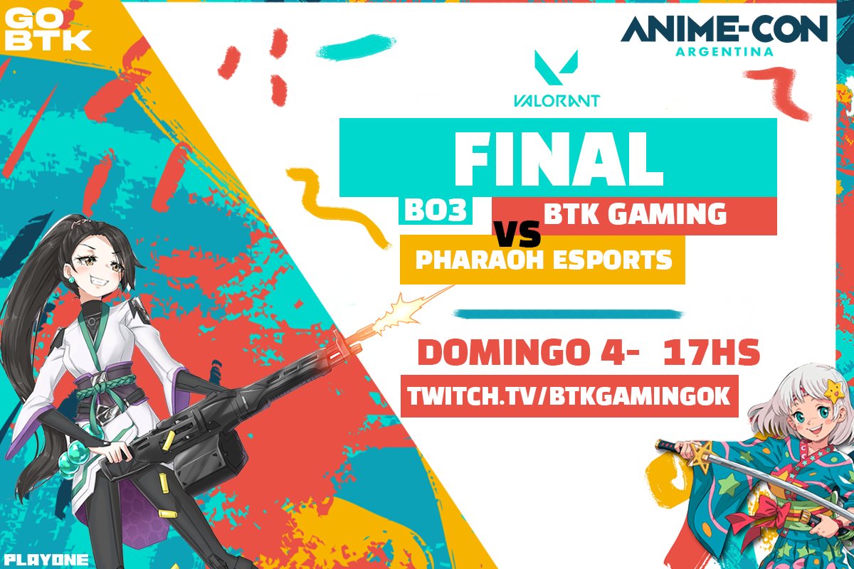 BTKGamingOK's tweet photo. 💢 #ValorantTeam 💢
👉DOMINGO 4 - 17Hs 🇦🇷
🏆 ANIME-CON - FINAL (BO3)
BTK 🆚 @PHRpharaoh
¿EN DONDE VER? 📺
https://t.co/Fbq9jyyMVV
#GoBTK https://t.co/U3uN5rAdak