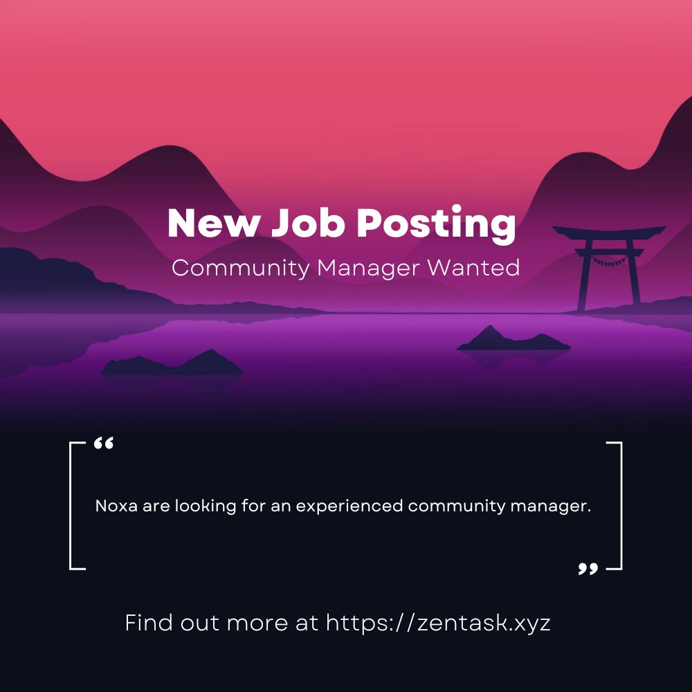 N E W  J O B  P O S T I N G

> Community Manager Wanted

> Apply now zentask.xyz