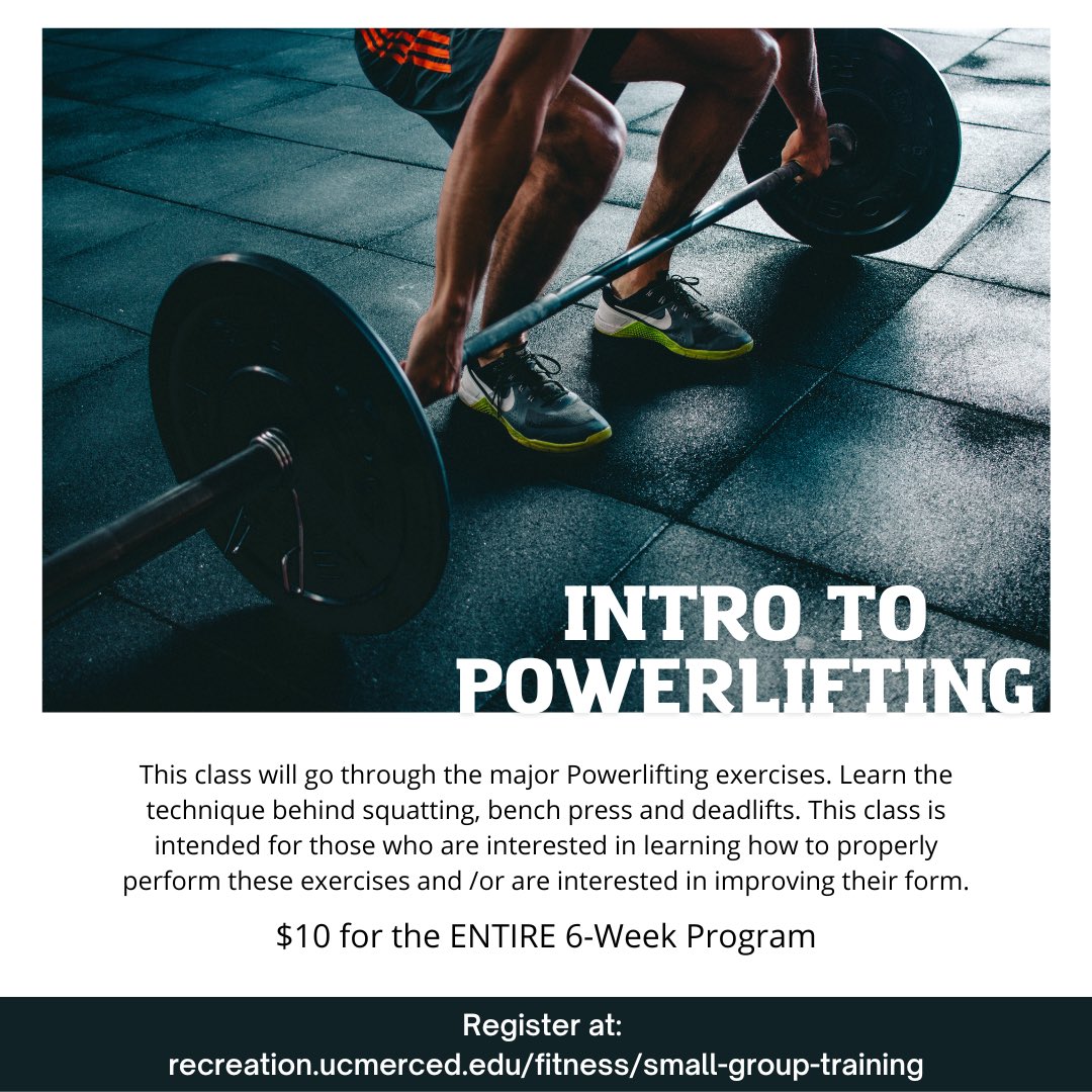 Register now for the Intro to Powerlifting class! This class will teach you how to properly squat, bench press and deadlift or if you’re trying to perfect your form. Classes start on Monday, 9/5, and spots are limited so register soon at: recreation.ucmerced.edu/fitness/small-…