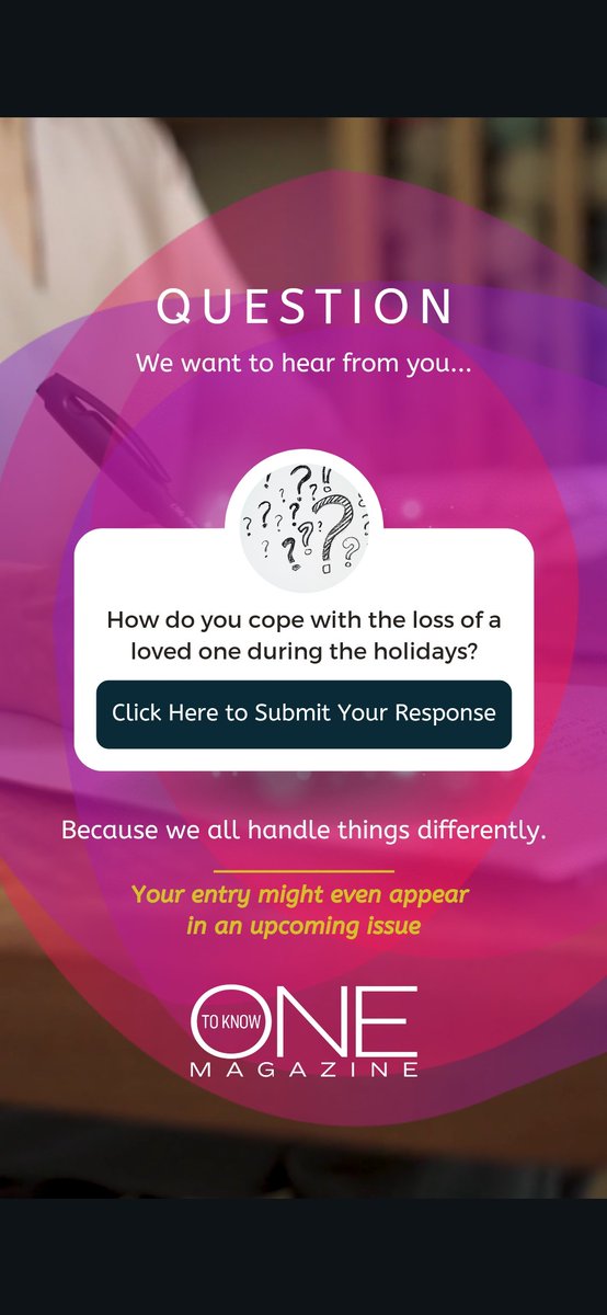 OTKMagazine's tweet photo. This month's Reader's Response question: How do you cope with the loss of a loved one during the holidays? Share your thoughts here and your response might appear in our next issue!
https://t.co/jZHfZoooFz
#OneToKnow #onetoknowmagazine #MentalHealthMatters #womensupportingwomen https://t.co/Q6goGzvqER