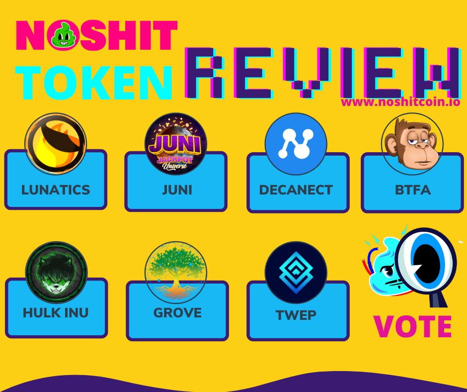 noshit_c's tweet photo. Wednesday #token #Review by NOSHIT!

⬇️ Suggested tokens for this week are ⬇️ 
1. @LunaticsToken 
2.@JUNIBSC 
3. @Decanect 
4. @BananaTFA 
5. @hulkinuofficial 
6. @GroveToken 
7. @TheWeb3Project 

🫵Comment your vote by 10:00 pm CEST Monday!
@NOSHITCoin_io #checker 🚀 https://t.co/OPClKXiE80