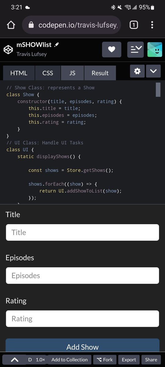 TLufsey's tweet photo. For my first JavaScript project, I built a show tracker. It's not 100% complete because I haven't quite figured out the delete feature yet, you can delete, but it doesn't delete the right show....oops 😅. #workinprogress #javascript #html #bootstrap #webdevelopment https://t.co/FxB7y9KIlJ