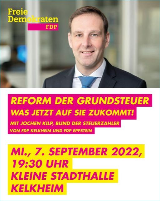 Wir laden Sie herzlich ein zu einer Informationsveranstaltung der FDP Ortsverbände Kelkheim und Eppstein über die Reform der Grundsteuer. Die Veranstaltung findet statt in Kelkheim in der kleinen Stadthalle.

fdp-eppstein.de/news/reform-de…