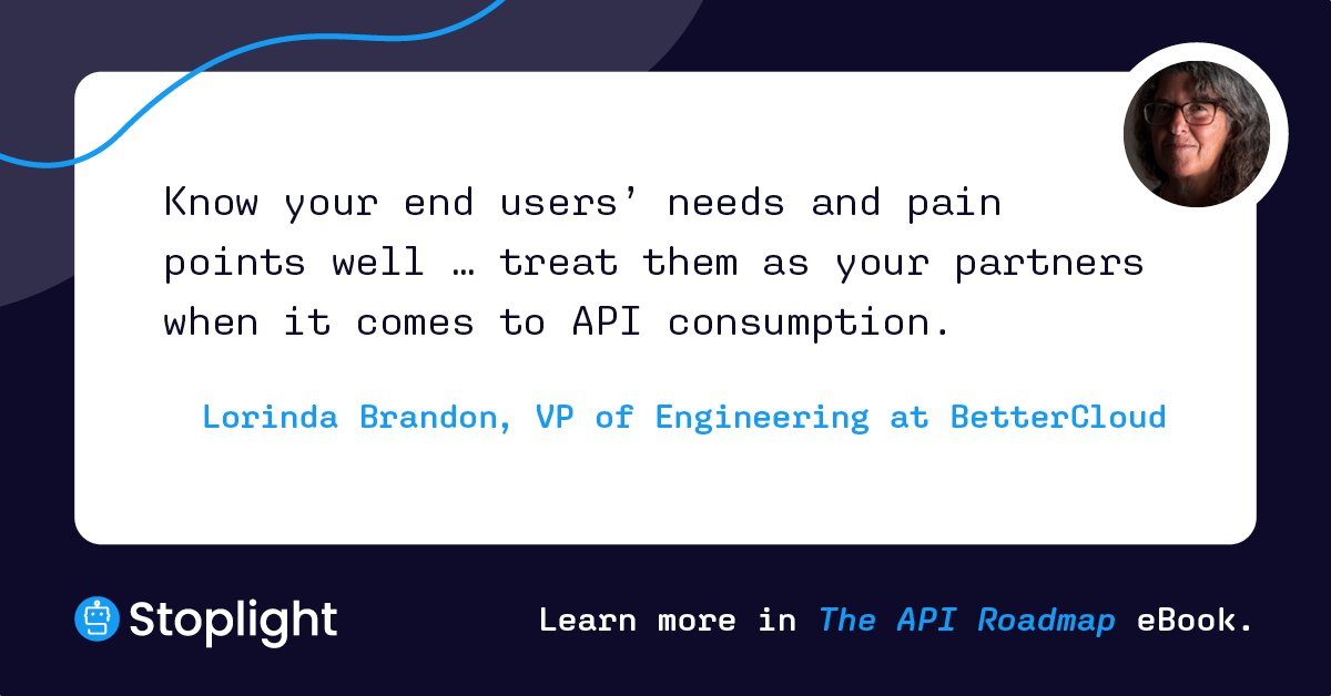 stoplightio's tweet photo. Know your end users’ needs &amp; pain points well, and treat them as your partners For more tips on #API consumption, check out @lindybrandon  chapter in the ebook “the #APIRoadmap: Secrets to API Strategy Success.” Let’s all build great APIs together! https://t.co/GAOgZ0o8XY https://t.co/34JXebBafH