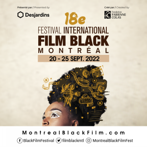IFS_news's tweet photo. CANADA/INTERNATIONAL : Montreal International Black Film Festival (MIBFF) Announces Vital & Inspiring 18th Annual Program (Sept 20-25, 2022) #MIBFF https://t.co/NoX6ZXU0nT https://t.co/rxtF5qqKdU