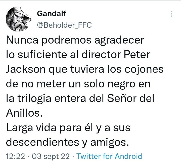 Almansa91's tweet image. Lo que siempre soñó Tolkien: que un racista semi analfabeto llamado Beholder_FFC usara en un foro público el nombre de Gandalf para decir sandeces.
