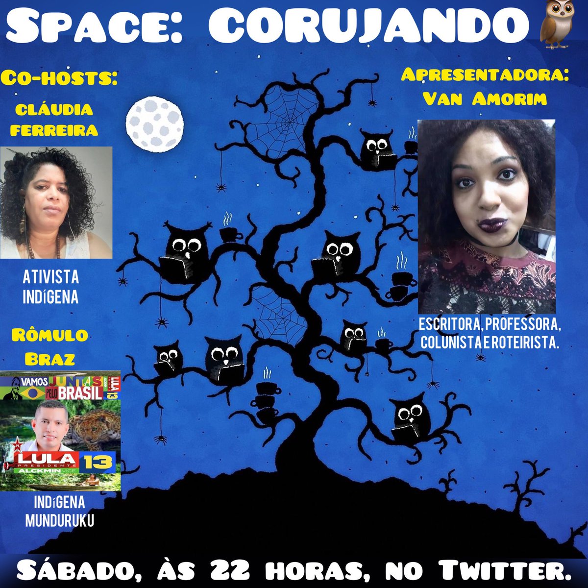vanamorimoficia's tweet photo. Obaaa!! Já estamos no ar. 🦉
Venham fazer parte do meu primeiro Space #CORUJANDO #LulaPresidente #Vote13 #PovosIndígenas #ForçaRosileide https://t.co/QA3fDqgDuh