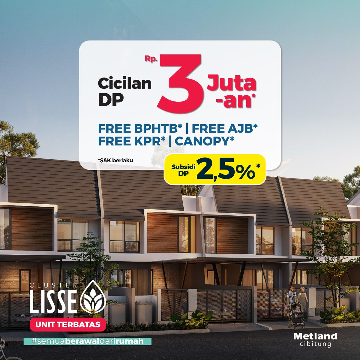 metlandcibi's tweet photo. Last unit LISSE! 
Now or never, jangan sampai kehabisan unitnya, karena : banyak Free-nya* Subsidi DP 2.5% dan DP bisa dicicil* 🎊

Green Development Project
📍Metland Cibitung Marketing Gallery https://t.co/HqIljfMJKE