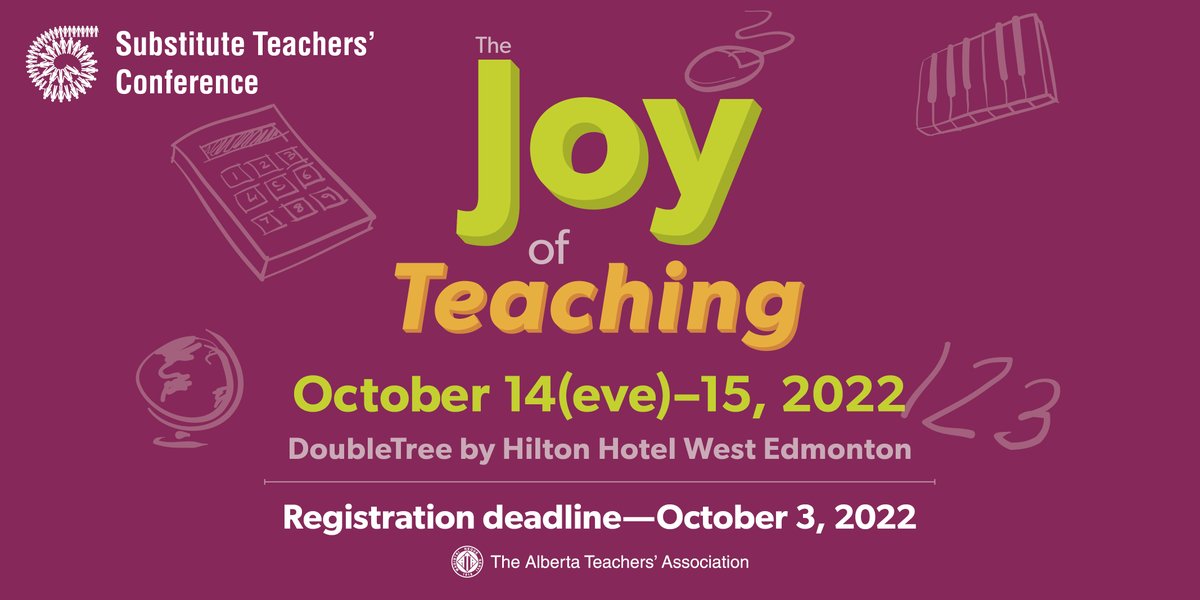 albertateachers's tweet photo. 📣 Attention Substitute Teachers!  Don't miss this conference designed specifically for you! Our annual Substitute Teachers Conference is an excellent opportunity for professional development and networking. Register today: https://t.co/vVSpbLFBdK #abed https://t.co/wjRwGWkgRR