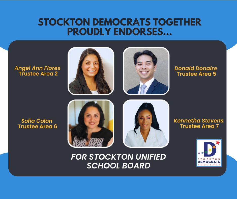 StocktonDems's tweet photo. #StocktonUnified needs new leadership. We are proud to endorse @msangel4susd, @DonaireForSUSD, @sofiaforsusd, and #KennethaStevens for Stockton Unified School Board.
#LocalElectionsMatter #VoteNovember8th https://t.co/1MabxrNQUT