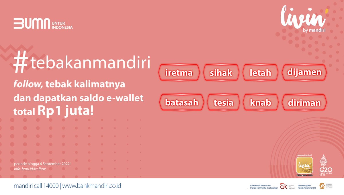 bankmandiri's tweet photo. Sahabat, ada e-wallet senilai total Rp1 juta nih buat kamu! Buat dapetin, cukup jawab dengan reply tweet ini dan pake hashtag #TebakanMandiri dan #harpelnasmandiri2022.

Periode hingga 6 September 2022. Info: https://t.co/UZerQnkhAU

#LivingaLivelyLife #KuisBerhadiah https://t.co/rL2Wq7mAwC