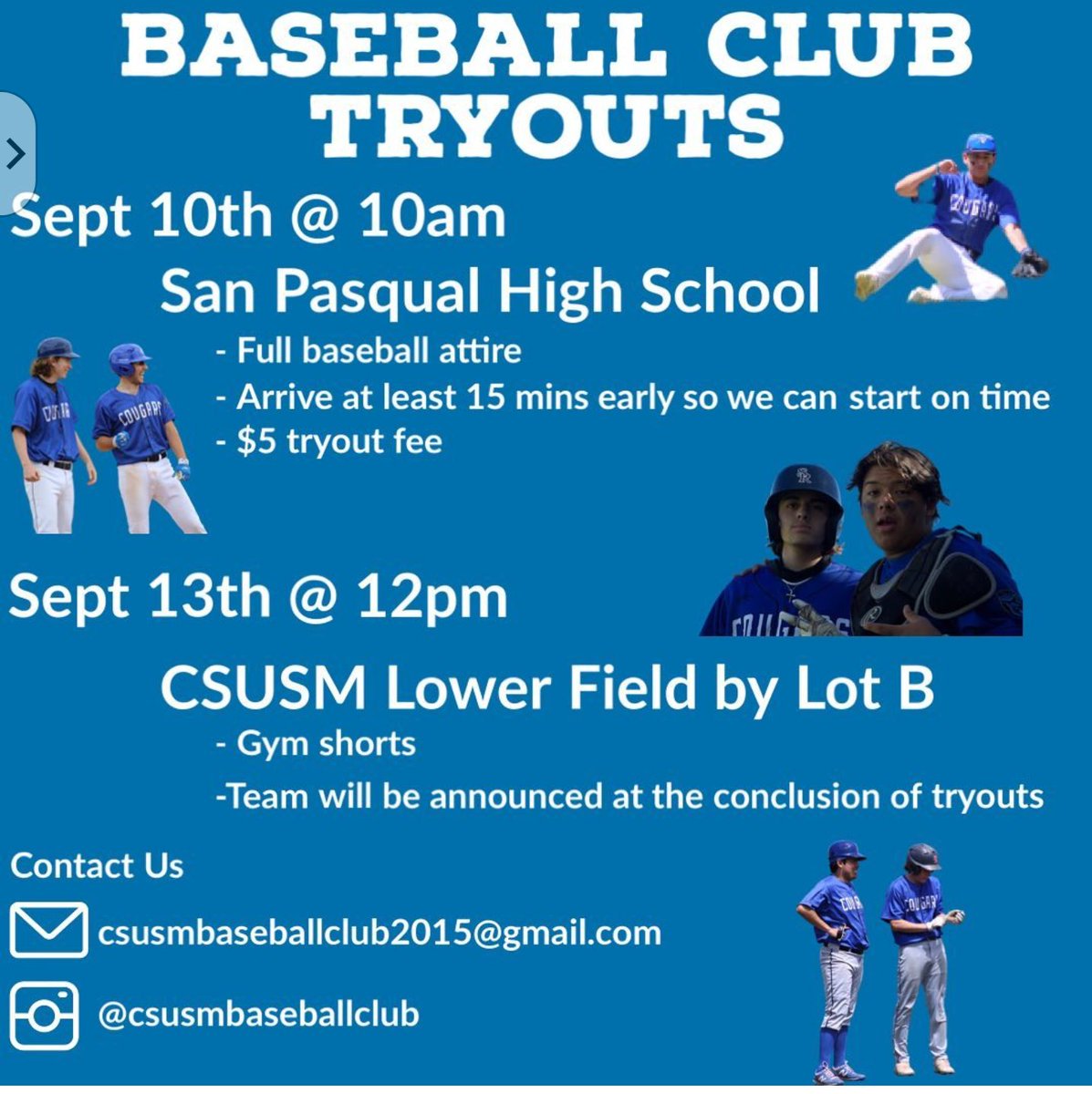 CSUSMClubBall's tweet image. The Baseball Club is having an info session meeting this Tuesday in SBSB 1107. Come by if you are interested in information about the club. Tryout will be September 10th at 10 AM at San Pasqual and September 13th at 12 PM at the lower field.