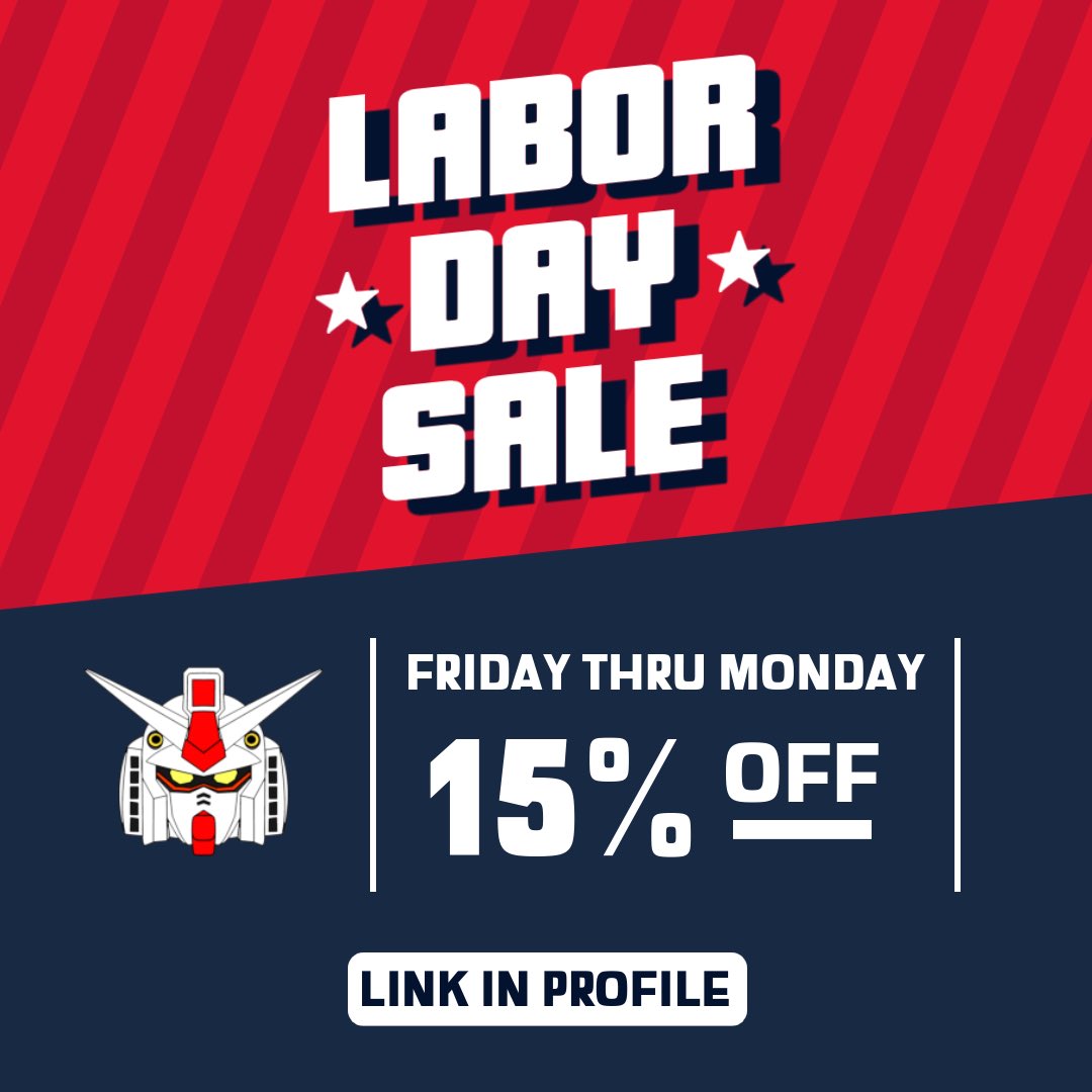 Gunpla_Mecha's tweet photo. Labor Sale going on Now! Save 15% off you next purchase. Link in Profile https://t.co/fxUd6BcL3Z