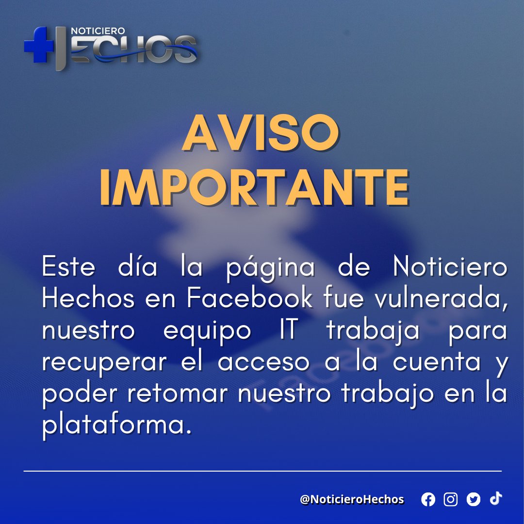 NoticieroHechos's tweet photo. Seguimos trabajando en la recuperación de nuestra cuenta oficial de #Facebook https://t.co/szczYW5lfB