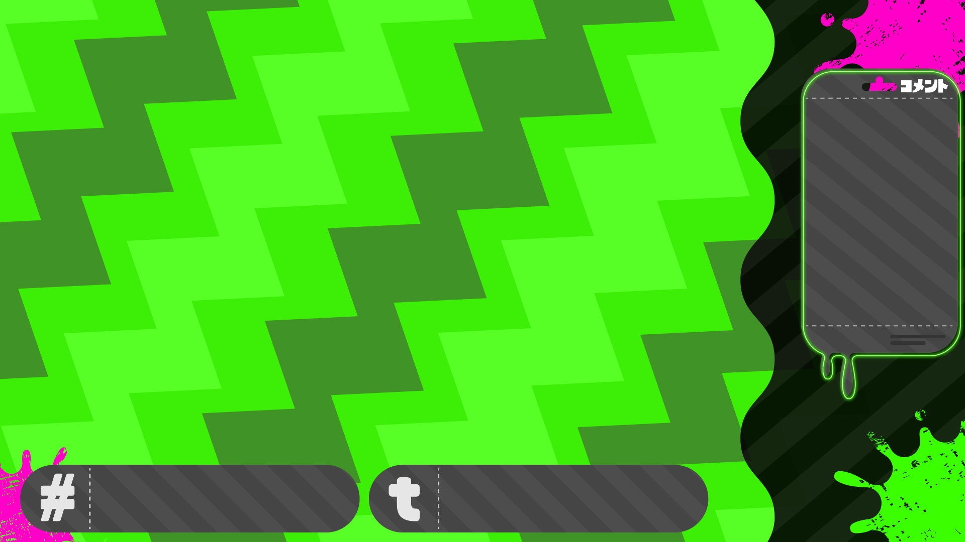 銀猫様 素材絵描きなvtuber 配信者向け素材配布 スプラトゥーン3配信用背景配布 4つのルールに対応した4色配布 好きな色を使ってね フリー素材 フリーな銀猫 Vtuber素材 スプラトゥーン3 T Co Somnkhmb30