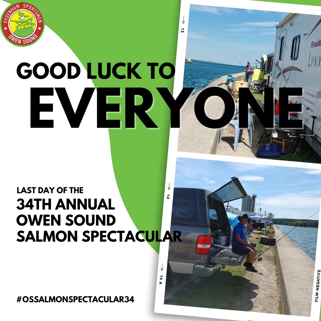 Today is the last day! Awards presentations at 3pm!

#OSSalmonSpectacular34 #sydenhamsportsmen #salmonfishing #greybruce #ontariofishing #ontariofestival #owensound #greybrucecounty #ontario #angler #georgianbay #fishing #lakehuron #owensoundsalmonspectacular #fishingaddict